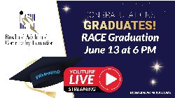 RACE Graduation June 13 at 6 PM